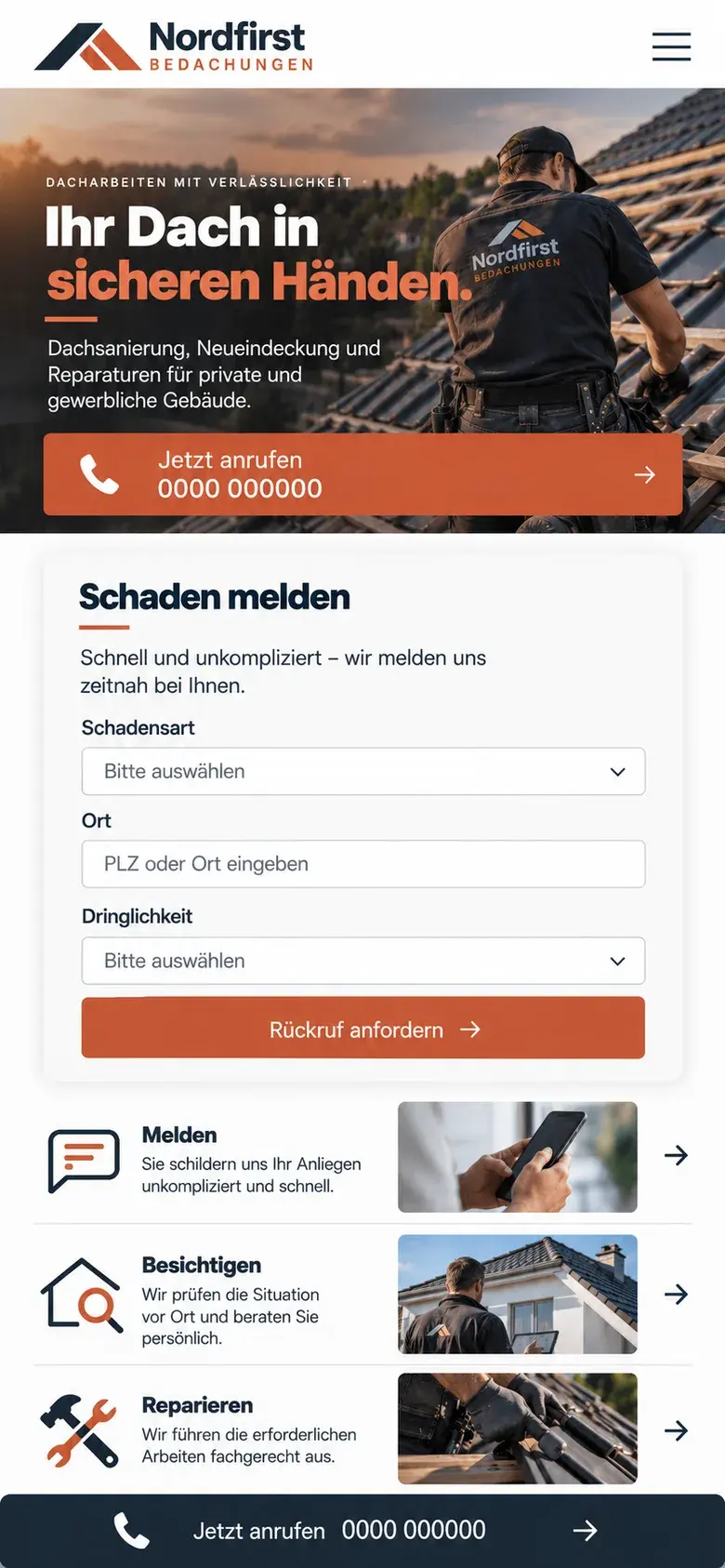 Konzeptentwurf Smartphone-Ansicht eines Dachdeckerbetriebs: Dachfoto mit Überschrift „Ihr Dach in sicheren Händen.“ und Anruf-Button, darunter die Karte „Schaden melden“, die drei Schritte Melden, Besichtigen, Reparieren und unten eine feste Anruf-Leiste.