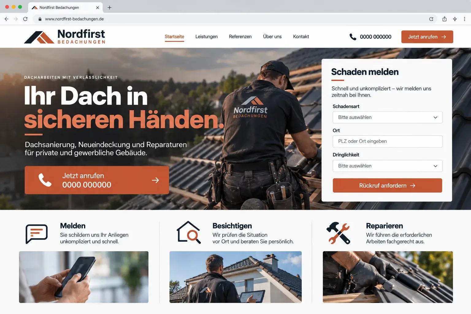 Konzeptentwurf Startseite eines Dachdeckerbetriebs im Browserfenster: Foto eines Dachdeckers auf einem Dach, Überschrift „Ihr Dach in sicheren Händen.“, großer Anruf-Button und Formular „Schaden melden“, darunter drei Schritte: Melden, Besichtigen, Reparieren.