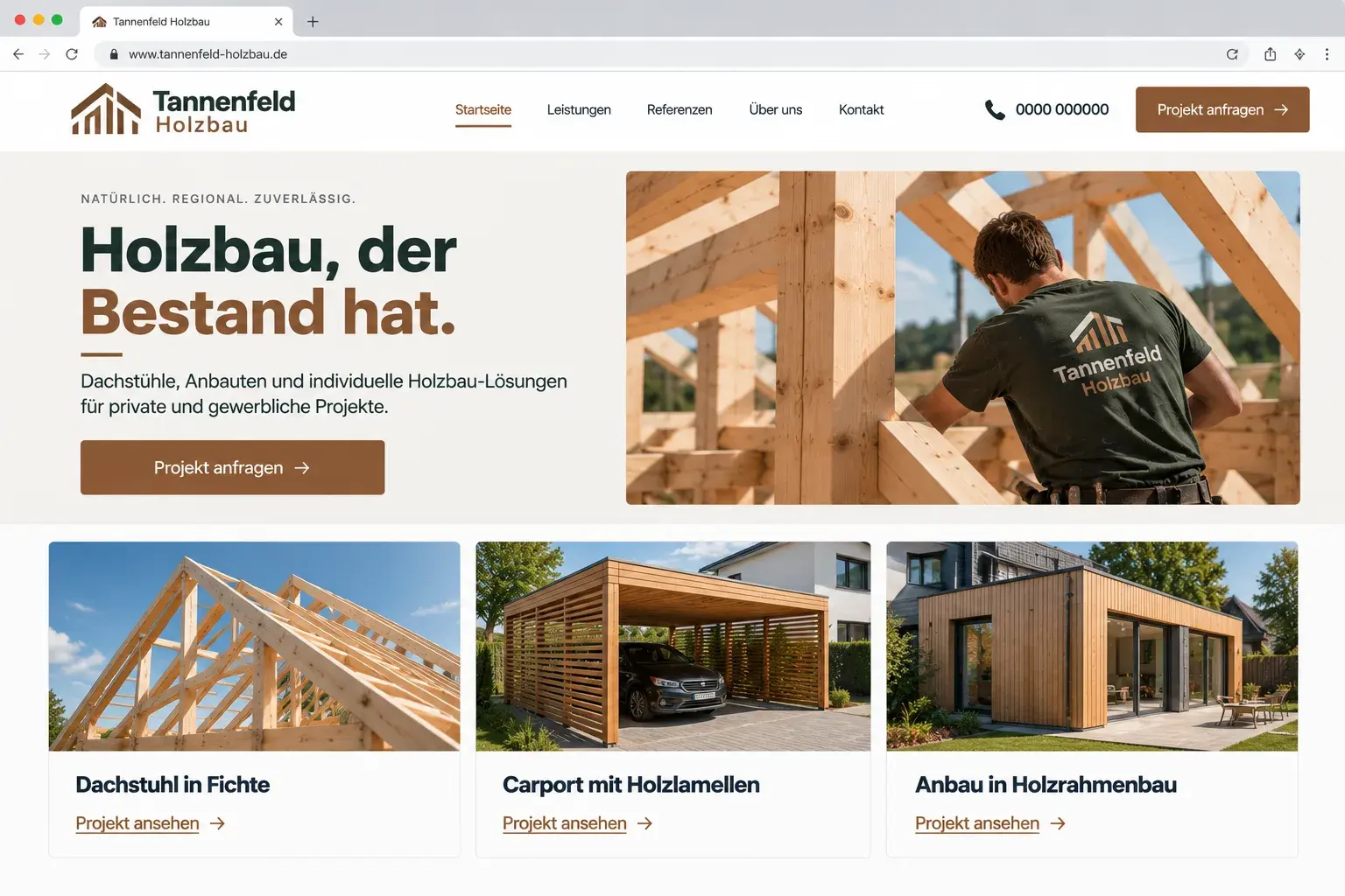 Konzeptentwurf Startseite eines Zimmerei- und Holzbaubetriebs im Browserfenster: Überschrift „Holzbau, der Bestand hat.“, Foto eines Zimmerers am Holzbau und drei große Projektkarten: Dachstuhl in Fichte, Carport mit Holzlamellen, Anbau in Holzrahmenbau.